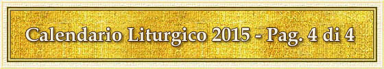 Calendario Liturgico 2015 - Pag. 4 di 4