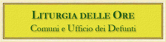Liturgia delle Ore - Comuni - www.maranatha.it