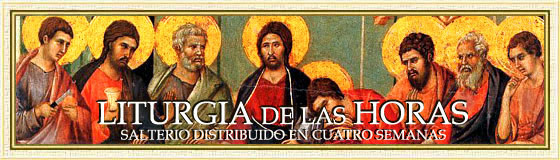 Liturgia de las Horas - Salterio distribuido e cuatro semanas - www.maranatha.it