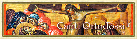 Canto ortodosso del Venerd Santo