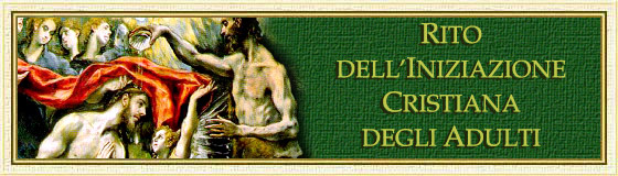 Rito dell'Iniziazione Cristiana degli Adulti - www.maranatha.it